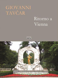 Title: Ritorno a Vienna, Author: Giovanni Tav
