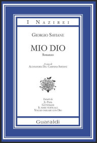 Title: Mio Dio, Author: Giorgio Saviane