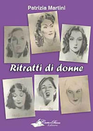 Title: Ritratti di donne, Author: Patrizia Martini