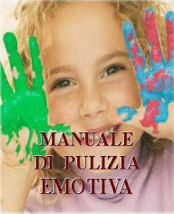 Title: Manuale di pulizia emotiva: Pratiche e rituali d'acqua, Author: Carla Pellucci