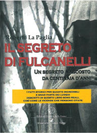 Title: Il Segreto di Fulcanelli: absolum, Author: Roberto La Paglia