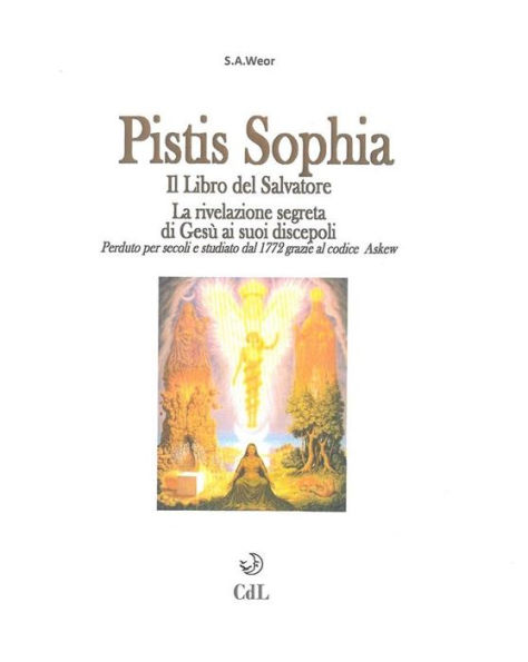 Pistis Sophia: Il Libro del Salvatore