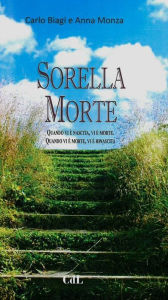 Title: Sorella Morte, Author: Carlo Biagi - Anna Monza