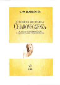 Title: Chiaroveggenza, Author: Charles W. Leadbeater