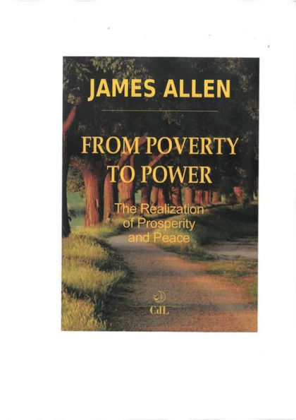 From Poverty to Power: The Realizaztion of Prosperity and Peace