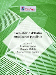 Title: Geo-storie d'Italia - Un'alleanza possibile, Author: Autori vari