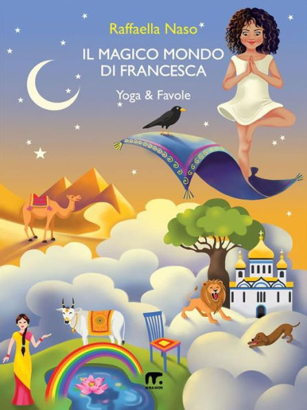 Il magico Mondo di Francesca: Yoga & Favole