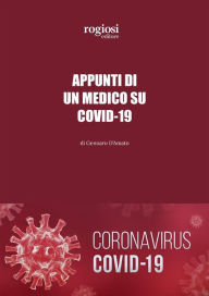 Title: Appunti di un Medico su Covid-19, Author: Gennaro D'Amato