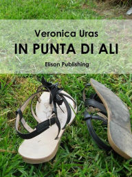 Title: In punta di ali, Author: Veronica Uras