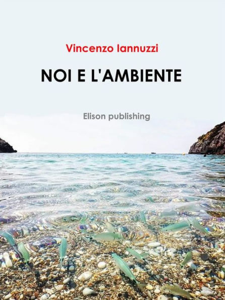 Noi e l'ambiente