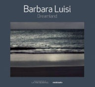 Title: Dreamland, Author: Barbara Luisi