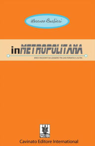 Title: In Metropolitana, Author: Lorenzo Barbieri