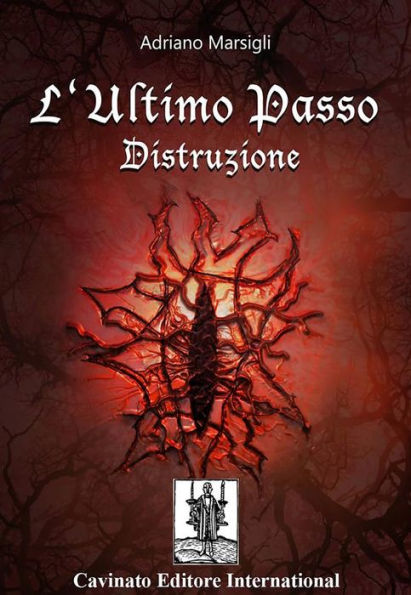 L'Ultimo Passo - Distruzione