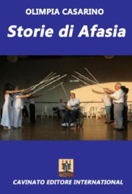 Title: Storie di afasia, Author: Olimpia Casarino
