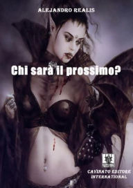 Title: Chi sarà il prossimo?, Author: Alejandro Realis