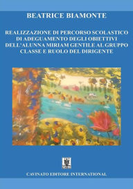 Title: Realizzazione di percorso scolastico, Author: Beatrice Biamonte