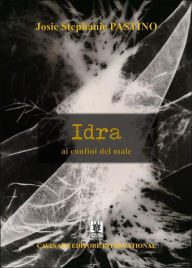 Title: Idra: Ai confini del male, Author: Josie Stephanie Pastino