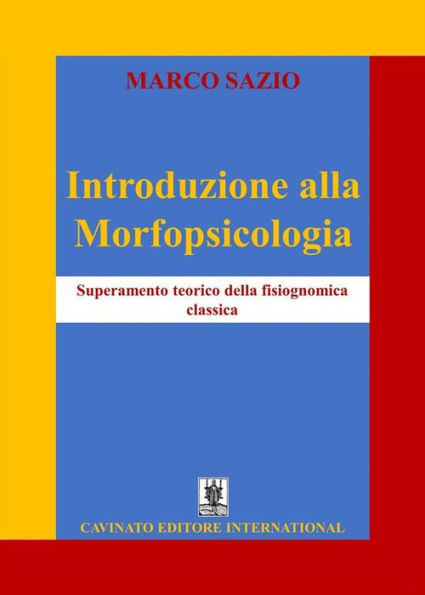 Introduzione alla Morfopsicologia: Superamento teorico della fisiognomica classica