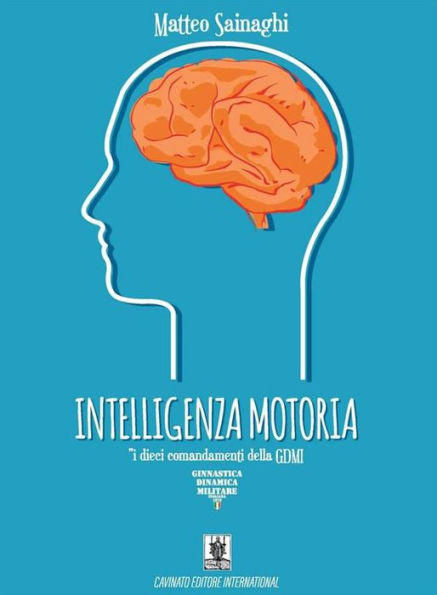 Intelligenza motoria GDM