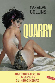 Title: Quarry, Author: Max Allan Collins