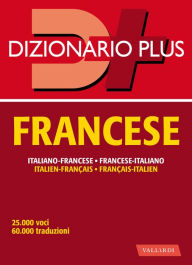 Title: Dizionario francese plus, Author: Barbara Besi Ellena