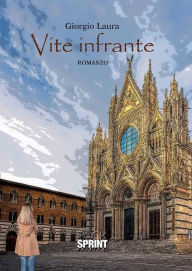 Title: Vite infrante, Author: Giorgio Laura