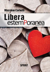 Title: Libera Estemporanea, Author: Massimo Carbutti