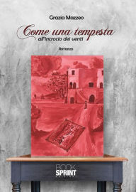 Title: Come una tempesta, Author: Grazia Mazzeo