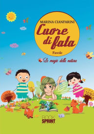 Title: Cuore di fata, Author: Marina Cianfarini