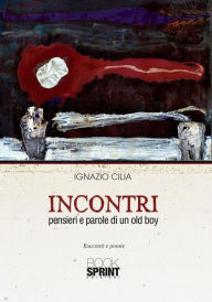 Title: Incontri, Author: Ignazio Cilia