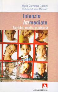 Title: Infanzie immediate, Author: Maria Giovanna Onorati