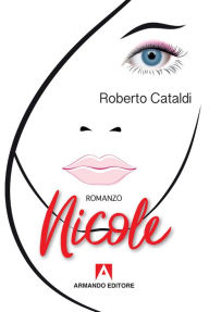 Title: Nicole, Author: Roberto Cataldi