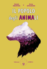 Title: Il Popolo degli Anima-li, Author: Anne Givaudan