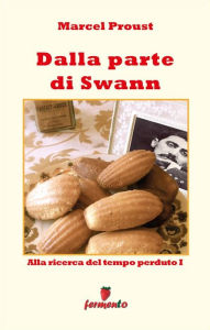 Title: Dalla parte di Swann, Author: Marcel Proust