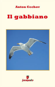 Title: Il gabbiano, Author: Anton Cechov