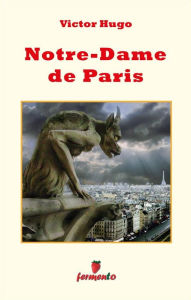 Title: Notre-Dame de Paris, Author: Victor Hugo