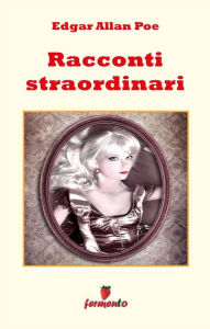 Title: Racconti straordinari, Author: Edgar Allan Poe