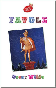 Title: Favole - testo completo, Author: Oscar Wilde