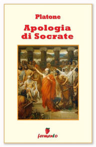 Title: Apologia di Socrate - in italiano, Author: Platone