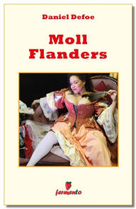 Title: Moll Flanders, Author: Daniel Defoe