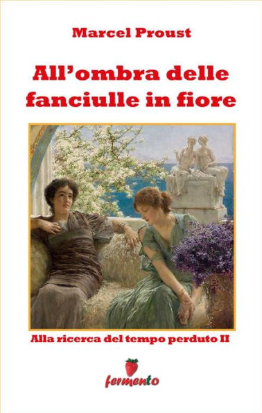 All'ombra delle fanciulle in fiore