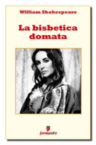 Title: La bisbetica domata, Author: William Shakespeare