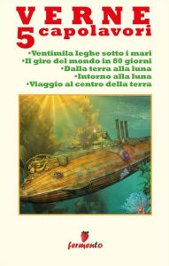 Title: Verne 5 Capolavori, Author: Jules Verne