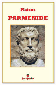 Title: Parmenide - in italiano, Author: Platone