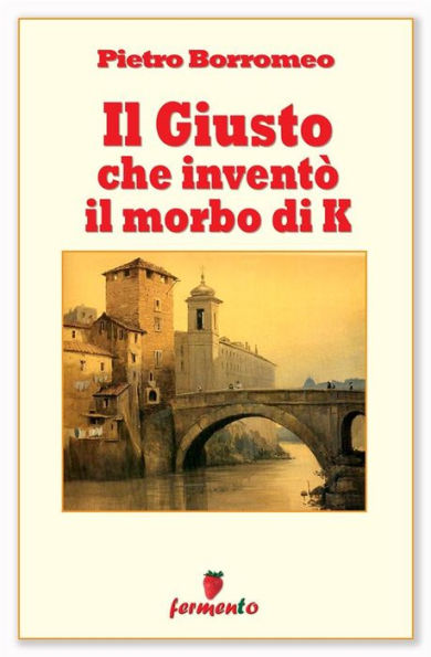 Il Giusto che inventò il morbo di K