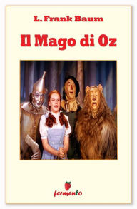 Title: Il Mago di Oz, Author: L. Frank Baum