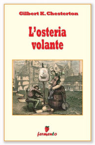 Title: L'osteria volante, Author: G. K. Chesterton