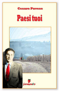 Title: Paesi tuoi, Author: Cesare Pavese