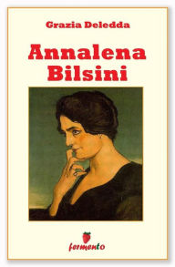 Title: Annalena Bilsini, Author: Grazia Deledda