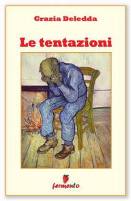 Title: Le tentazioni: 7 grandi racconti, Author: Grazia Deledda